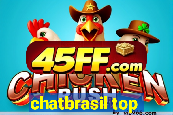 chatbrasil top